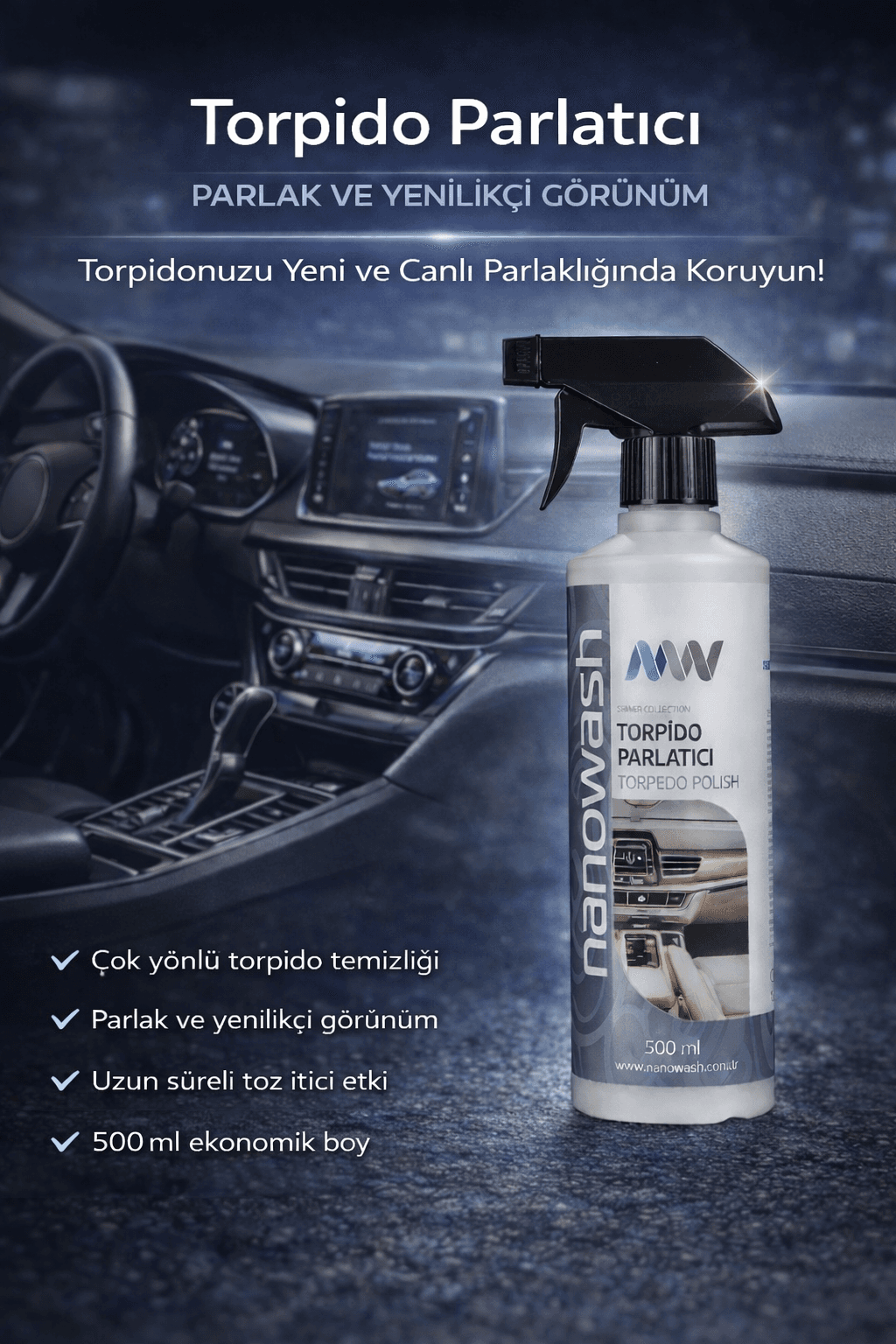 Torpido Parlatıcı 500 ml – Araç İçi Plastik ve Dashboard Parlatıcı Sprey